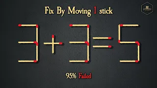 Move only 1 stick to make equation correct [Matchstick Puzzle #5]