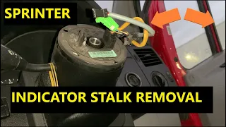 Indicator stalk - clock spring removal [MERCEDES SPRINTER-VW CRAFTER 906] Ryan's mobile mechanic