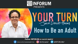 Your Turn: How to be an Adult with Julie Lythcott-Haims