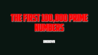 The First 100,000 Prime Numbers - Unknown (Full Audiobook)