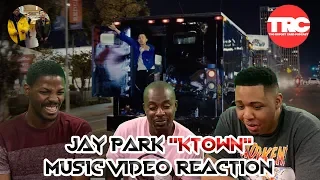 Jay Park "K-Town" Music Video Reaction