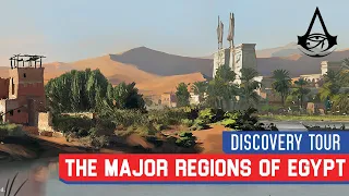The Major Regions of Egypt - Assassin's Creed Origins Discovery Tour