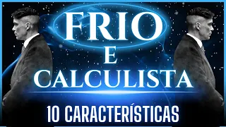 10 Características de uma pessoa Fria e Calculista ❄️ | PSICOLOGIA