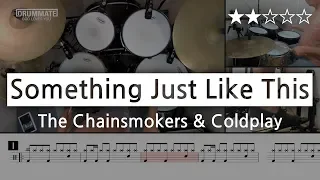 016 | Something  Just Like This - The Chainsmokers & Coldplay   (★★☆☆☆) | Pop Drum Cover, Score