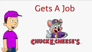 Caillou Gets A Job At Chuck E Cheese's & Does a Good Job