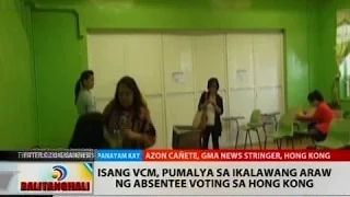 BT: Isang VCM, pumalya sa ikalawang araw ng absentee voting sa Hong Kong