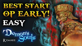 Demon's Souls PS5 - BEST Start & Overpowered Early! (Easy) (New)