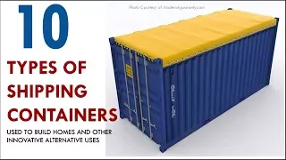 10 Types of Shipping Containers Used to Build Homes and Other Innovative Uses 2018