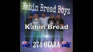 Kabin Bread Boyz - Kabin Bread