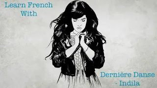 Dernière Danse by Indila | Learn French with Music