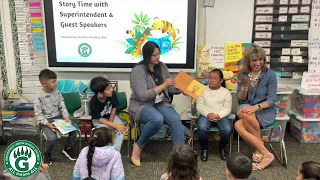 GUSD Superintendent Galvan Story Time - May 09, 2024