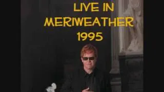 Elton John - Levon (Live in Meriweather, Columbia) 1995