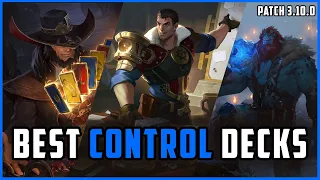 BEST Control Decks to Learn NOW in Legends of Runeterra! Patch 3.10.0