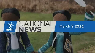 APTN National News March 8, 2022 – Feeling the pinch with gas prices, Legacy of ghost babies