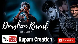 Hurts Mashup of Darshan Raval | Darshan Raval Song | Mashup 2k24 | Rupam Creation | #subscribe