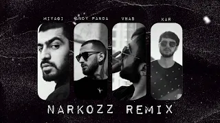 VnasaKar ft Miyagi & Andy Panda - Tur Indz Drug (Narkozz REMIX)