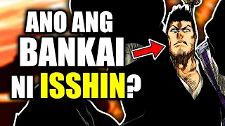 ETO BA ANG BANKAI NI ISSHIN SHIBA?? TENSA ENGETSU EXPLAINED! (Bleach Theory Tagalog)