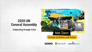 Net Zero Carbon LIVE Panel: Climate Action and Ambition | GZERO with Microsoft & Eurasia Group