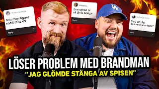 LÖSER PROBLEM MED BRANDMAN FR BÄST I TEST* - "MIN MAN LIGGER MED MITT EX"