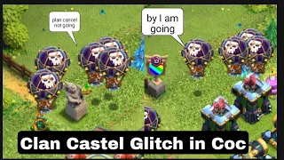 Clan castel glitch in coc | cc glitch | donation prank in coc