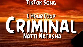 Natti Natasha - Criminal {1 Hour Loop} TikTok  Song.