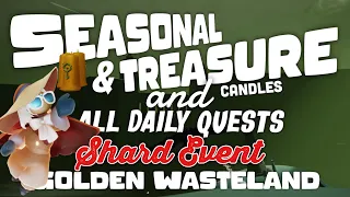 Season Candles, Treasure Cakes  and Daily Quests | Golden Wasteland | SkyCotl | NoobMode