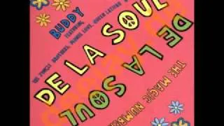 De La Soul - Buddy - featuring Jungle Brothers, Monie Love, Queen Latifah & Q-Tip
