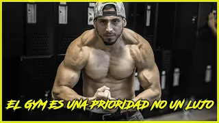 EL GYM ES UNA PRIORIDAD NO UN LUJO