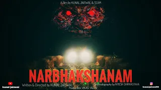 NARBHAKSHANAM | Horror Thriller Short Film | Kunal Jaiswal