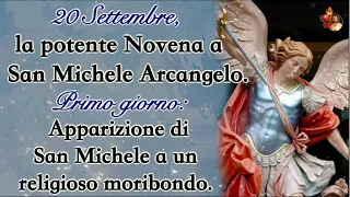 20 Settembre, la potente Novena a S. Michele.Primo giorno: Apparizione di S. Michele a un moribondo.