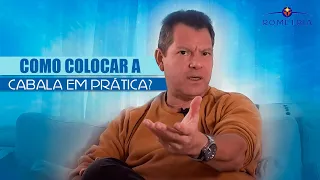 COMO COLOCAR A CABALA EM PRÁTICA?