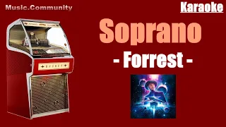 karaoke - Soprano - Forrest