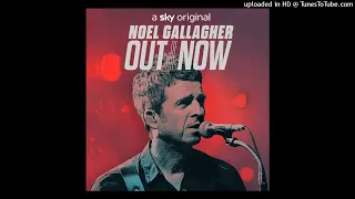 The Mighty Quinn (Bob Dylan cover) - Noel Gallagher's HFB - Out Of The Now (Live)