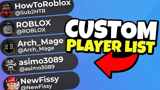 How to Make a CUSTOM PLAYER LIST | HowToRoblox