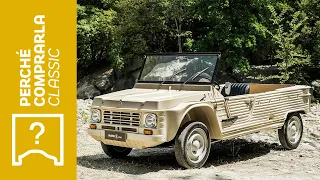 Citroen Mehari (1980), Perché Comprarla... Classic