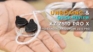 Unboxing & Quick Review KZ ZS10 PRO X + Perbandingan dengan ZS10 PRO