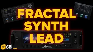 Easy Fractal Synth Lead on the Axe-Fx III, FM9, & FM3 - Fractal Friday with Cooper Carter #29