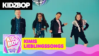 KIDZ BOP Kimi Lieblingssongs auf KIDZ BOP All-Time Greatest Hits! [Episode 12]