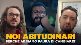 The Jackal - NOI ABITUDINARI: Perchè abbiamo PAURA DI CAMBIARE?