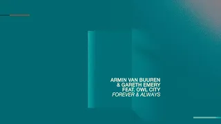 Armin van Buuren & Gareth Emery feat. Owl City - Forever & Always (Lyric Video)