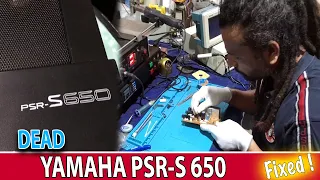 YAMAHA PSR-S650 | Dead | Repair | Fixed