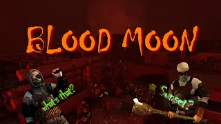 Blood moon! (7 Days to Die ep 5)