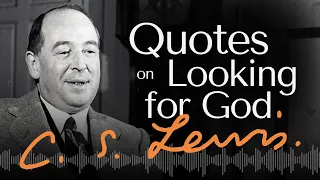 Looking For God! | C.S. Lewis