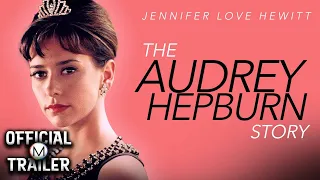 THE AUDREY HEPBURN STORY (2000) | Official Trailer | HD