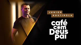 Café com Deus Pai - Junior Rostirola - Editora Vida