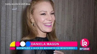 Daniela Magún acompañó a Alex de Magneto en Monterrey | Gente Regia