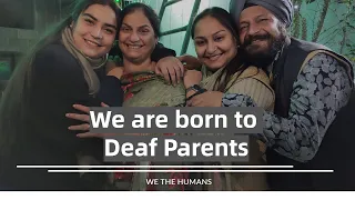 We are children of Deaf Parents, SIGN language is our mother tongue | A beautiful Story | HUMANS