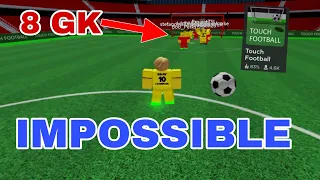Can i scored vs 8 GK in Touch Football