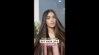 DIY Hair Spa At Home *Better Than Salon* ✅ | Saina Sekhri #shorts