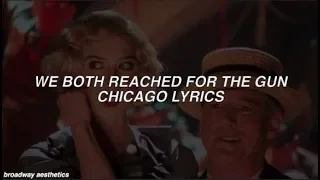 We Both Reached For The Gun - Chicago Lyrics